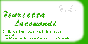 henrietta locsmandi business card